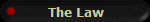 The Law